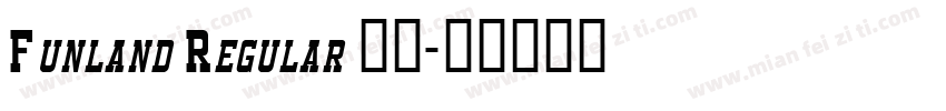 Funland Regular 下载字体转换
